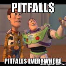 Pitfalls